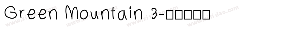 Green Mountain 3字体转换
